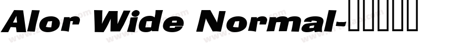 Alor Wide Normal字体转换